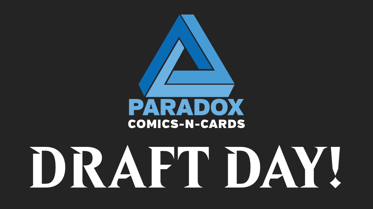 Paradox Draft Day