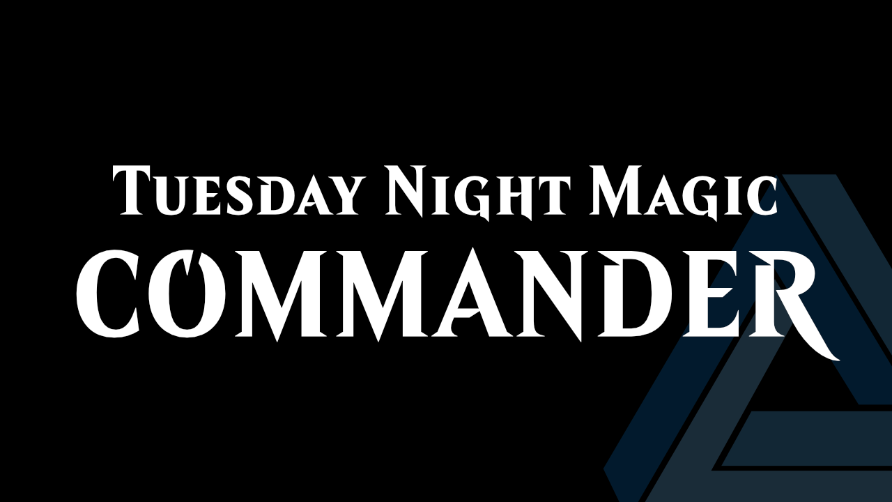 Paradox Tuesday Night Magic Commander