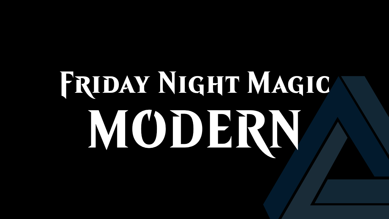 Paradpx Friday Night Magic Modern